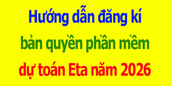 Hướng dẫn đăng kí bản quyền phần mềm dự toán Eta
